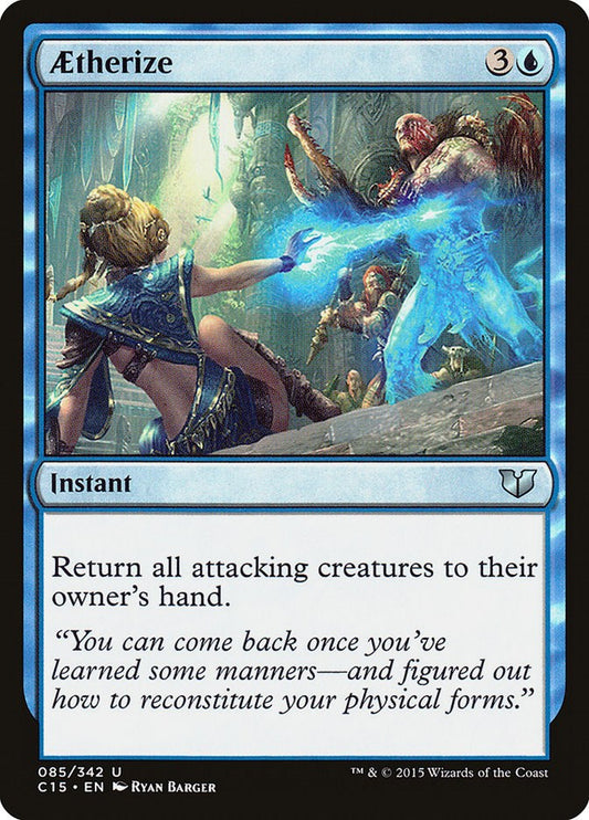 Aetherize [C15 - 85]