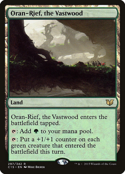 Oran-Rief, the Vastwood [C15 - 297]