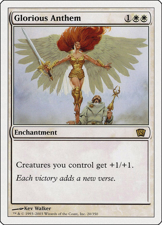 Glorious Anthem [8ED - 20]