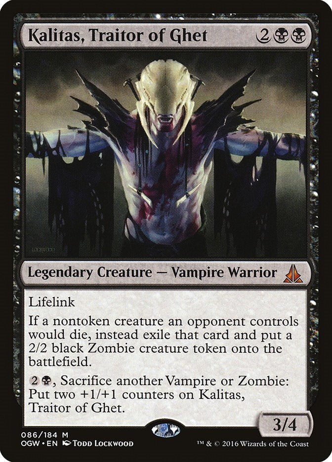 Kalitas, Traitor of Ghet [OGW - 86]