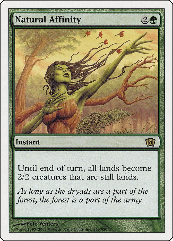 Natural Affinity [8ED - 269]