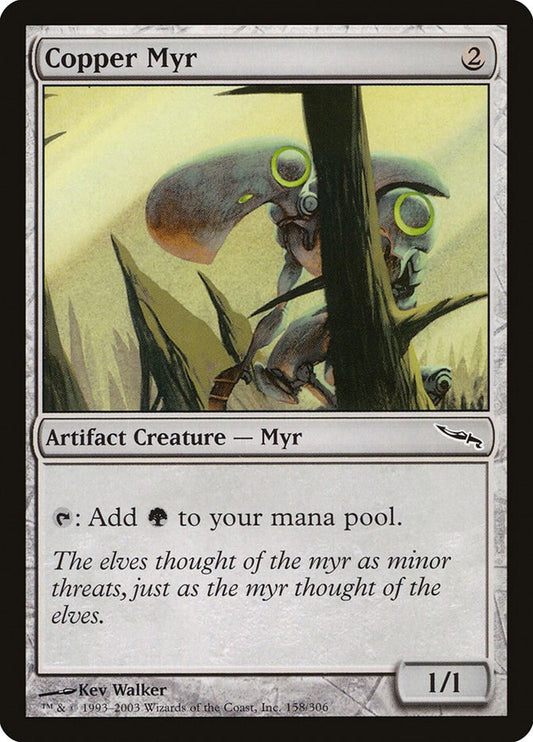 Copper Myr [158]