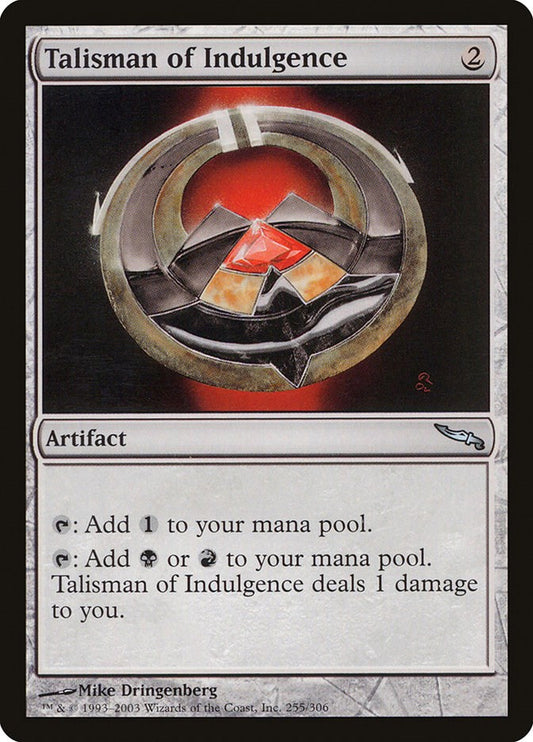 Talisman of Indulgence [255]