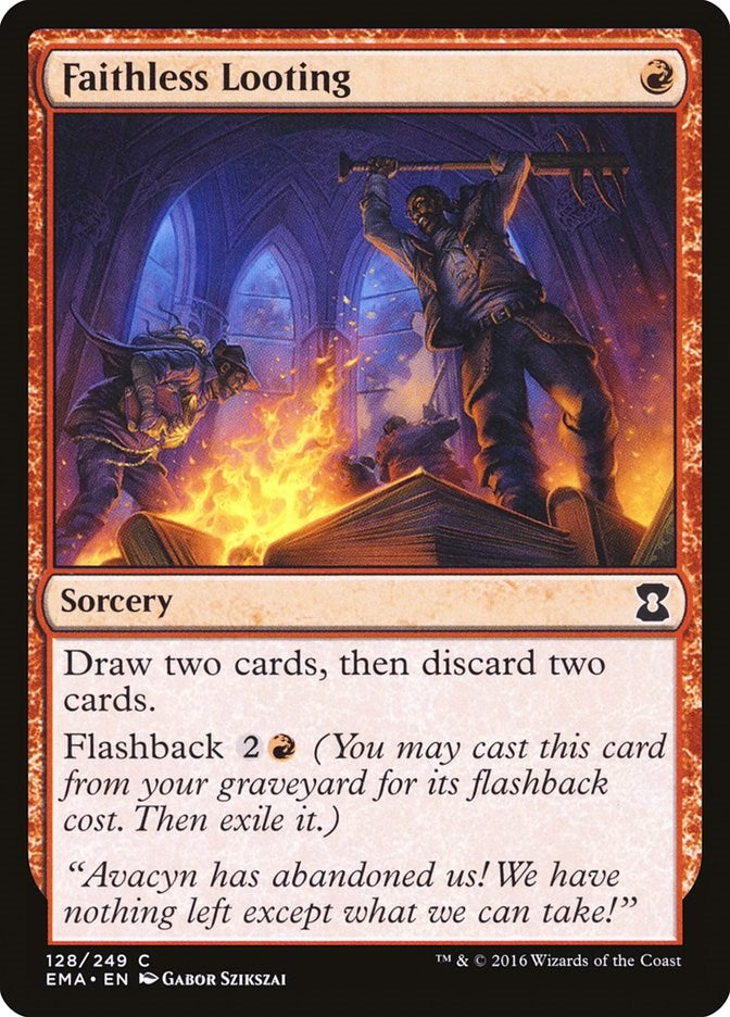 Faithless Looting [EMA - 128]