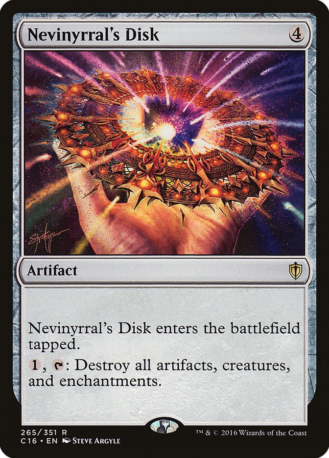 Nevinyrral's Disk [C16 - 265]
