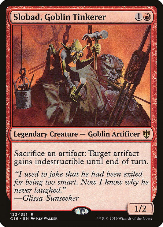Slobad, Goblin Tinkerer [C16 - 133]
