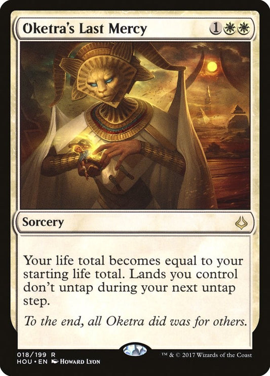 Oketra's Last Mercy [HOU - 18]
