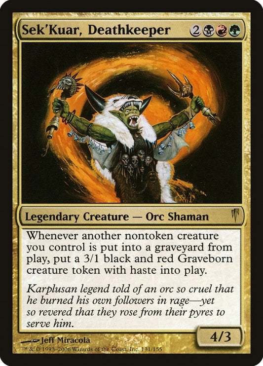 Sek'Kuar, Deathkeeper [CSP - 131]
