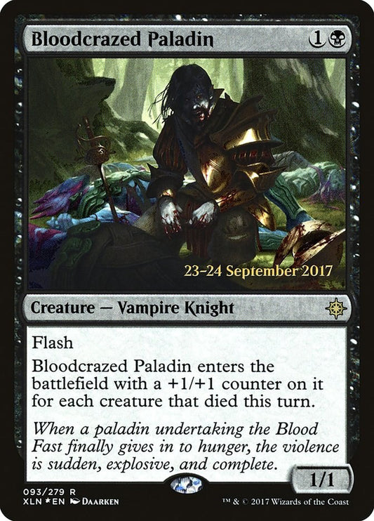 Bloodcrazed Paladin [PRE - 93]