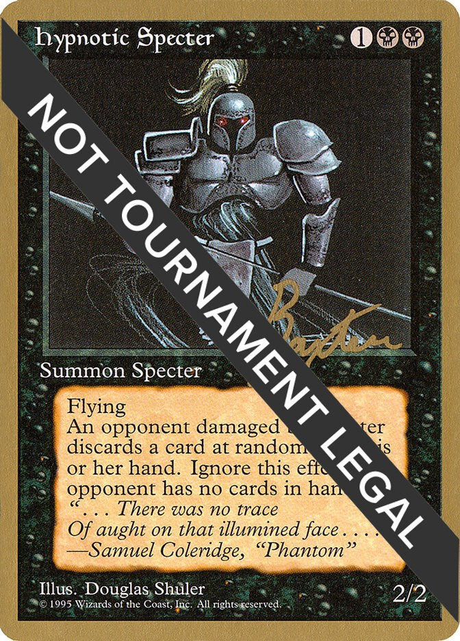 Hypnotic Specter - 1996 George Baxter (4ED)