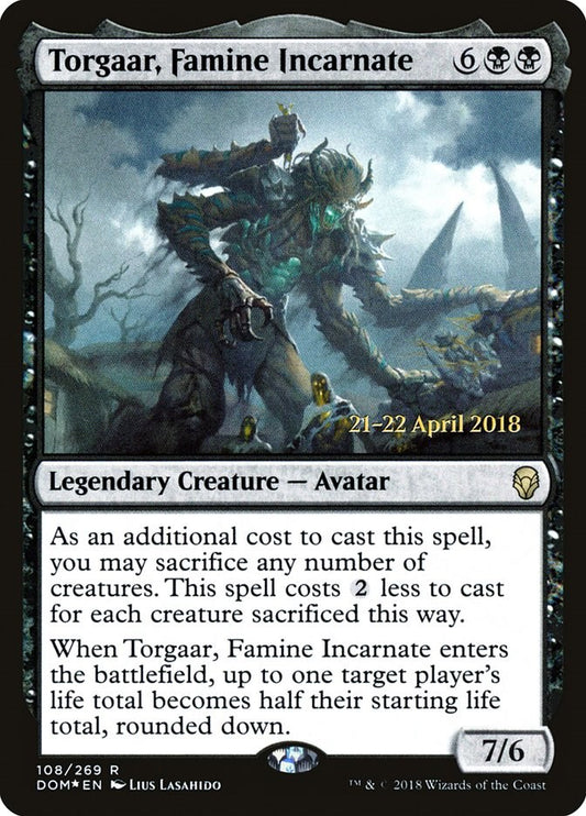 Torgaar, Famine Incarnate [PRE - 108]