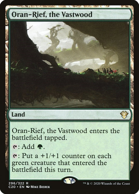 Oran-Rief, the Vastwood [C20 - 296]