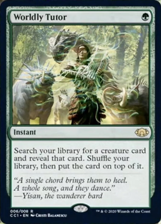 Worldly Tutor [CC1 - 6]