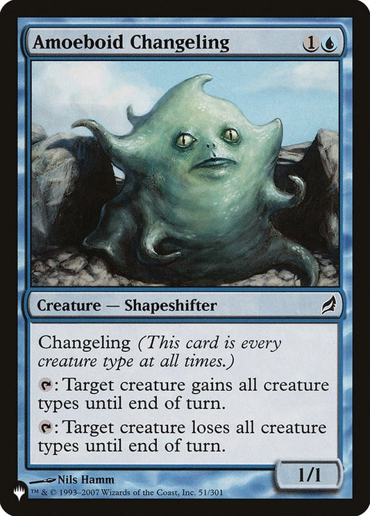 Amoeboid Changeling (LRW) [LIST - 51/301]