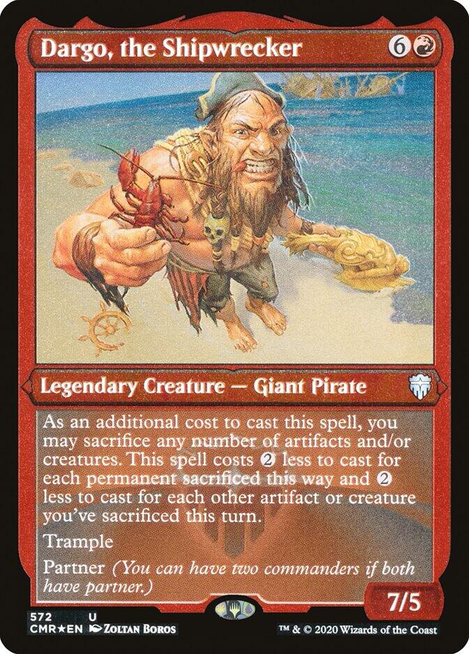 Dargo, the Shipwrecker (Foil Etched) [CMR - 572]