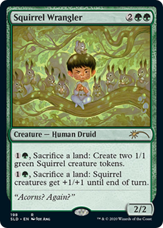 Squirrel Wrangler [SLD - 198]