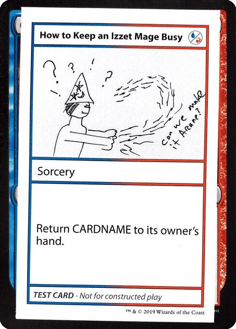 How to Keep an Izzet Mage Busy (No PW Symbol)