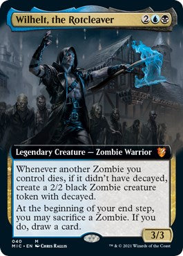 Wilhelt, the Rotcleaver (Extended Art) [MIC - 40]