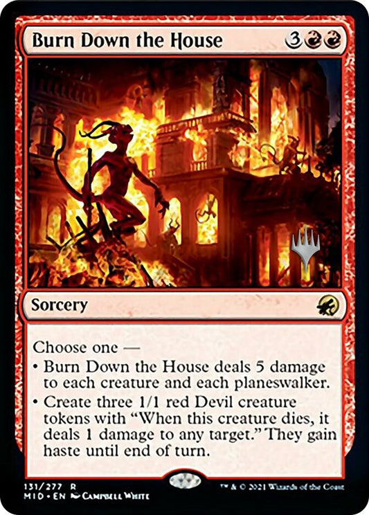 Burn Down the House [PPMID - 131]