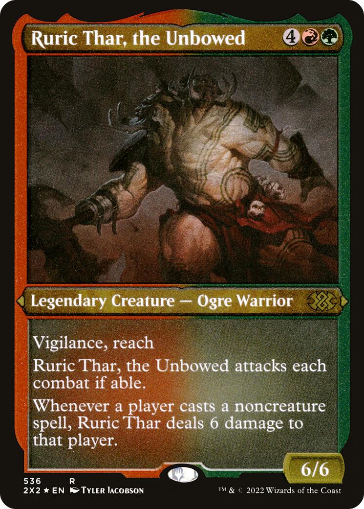 Ruric Thar, the Unbowed (Foil Etched) [2X2 - 536]
