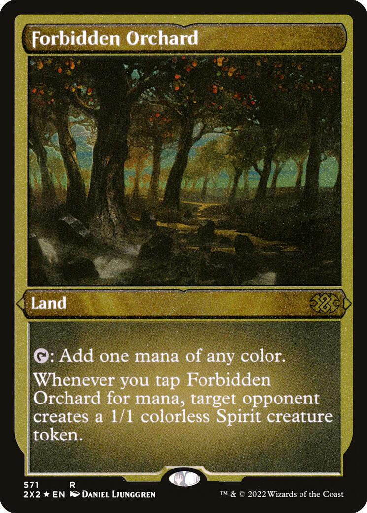 Forbidden Orchard (Foil Etched) [2X2 - 571]
