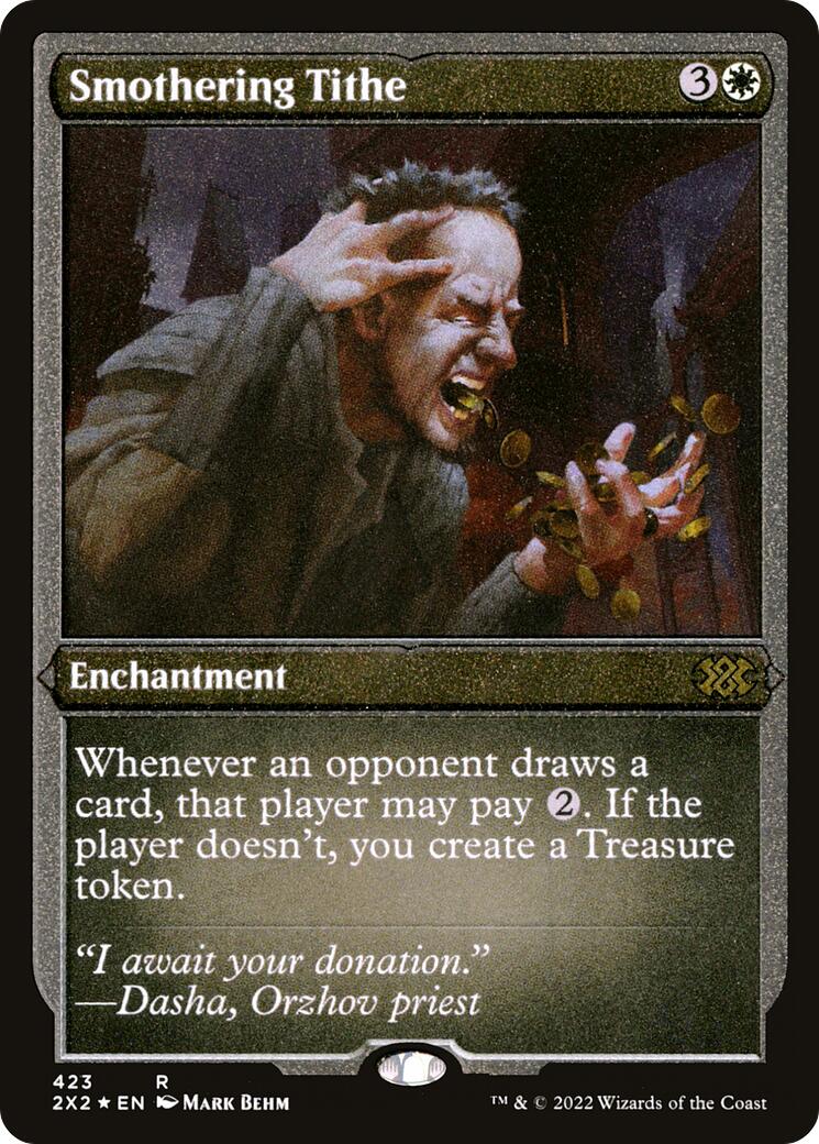 Smothering Tithe (Foil Etched) [2X2 - 423]