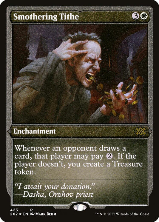Smothering Tithe (Foil Etched) [2X2 - 423]