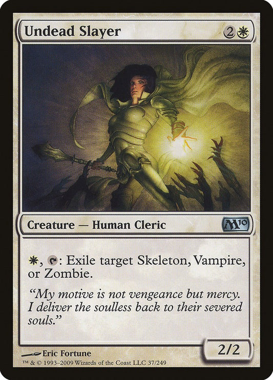 Undead Slayer [M10 - 37]
