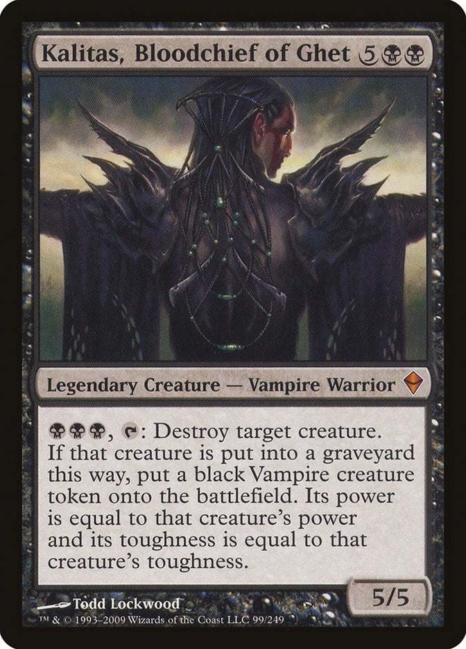 Kalitas, Bloodchief of Ghet [ZEN - 99]