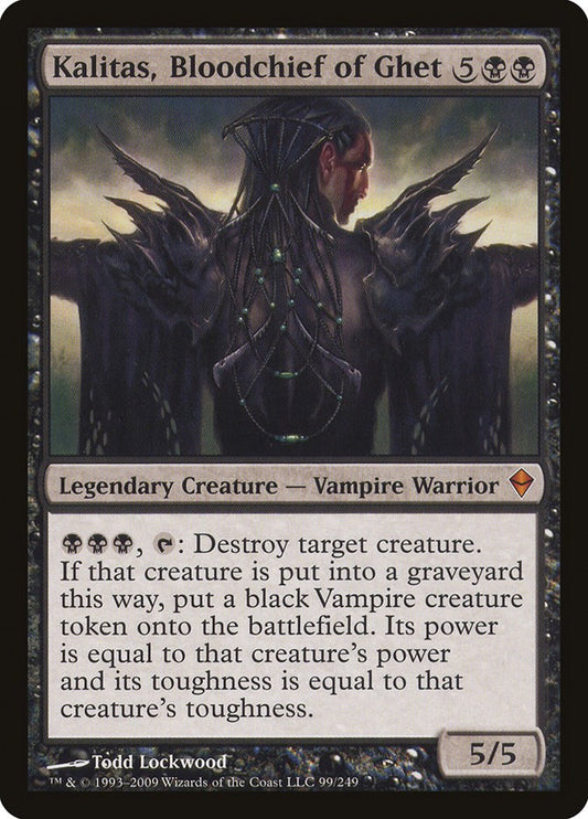 Kalitas, Bloodchief of Ghet [ZEN - 99]