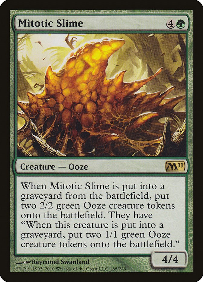 Mitotic Slime [M11 - 185]