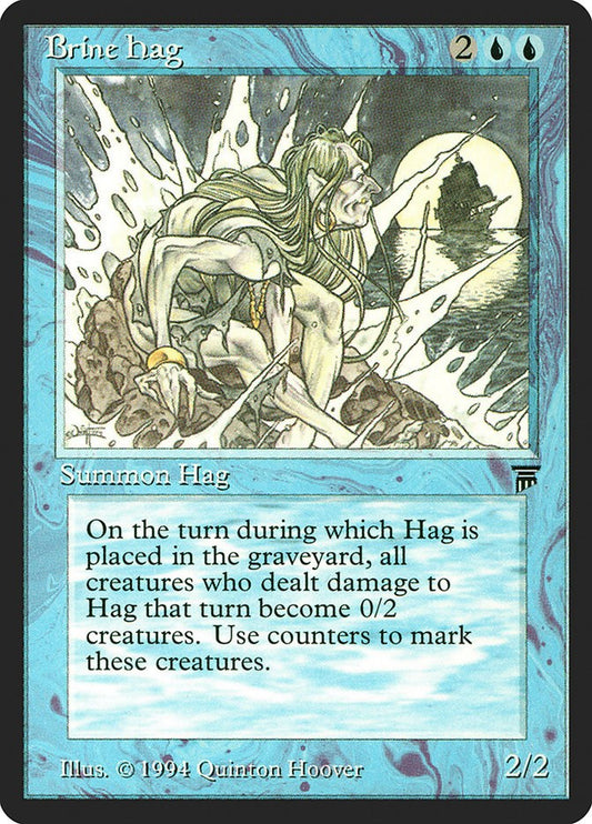 Brine Hag [LEG - N/A]