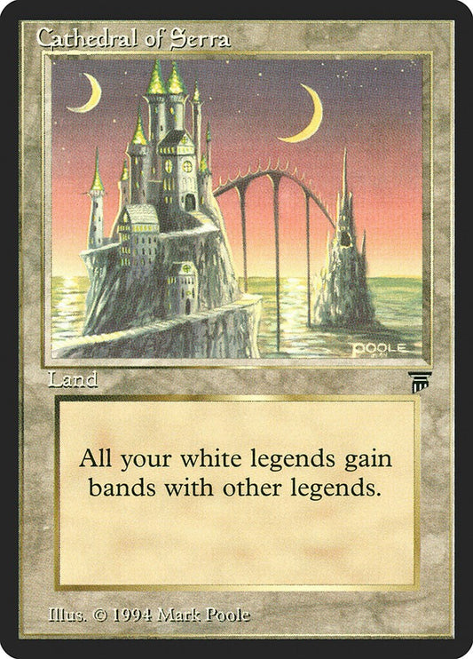 Cathedral of Serra [LEG - N/A]
