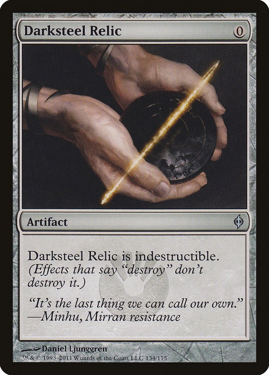 Darksteel Relic [NPH - 134]