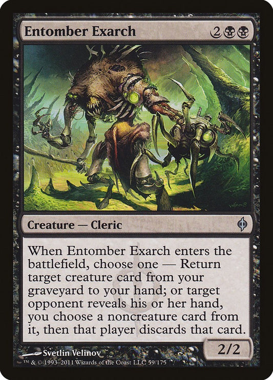 Entomber Exarch [59]