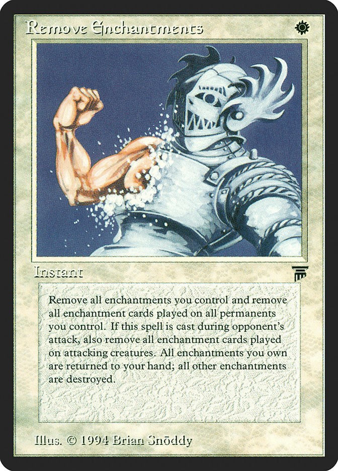 Remove Enchantments [LEG - N/A]