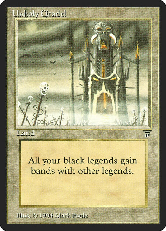 Unholy Citadel [LEG - N/A]