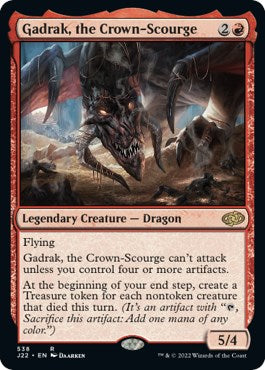 Gadrak, the Crown-Scourge [J22 - 538]