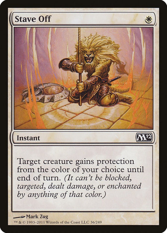 Stave Off [M12 - 36]