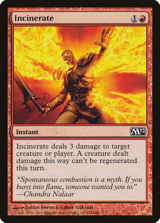 Incinerate [M12 - 146]