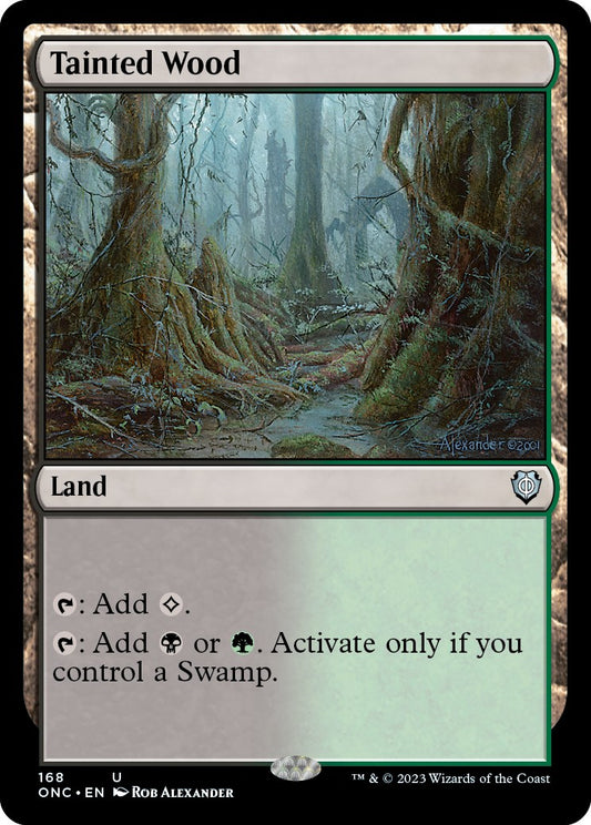 Tainted Wood [ONC - 168]
