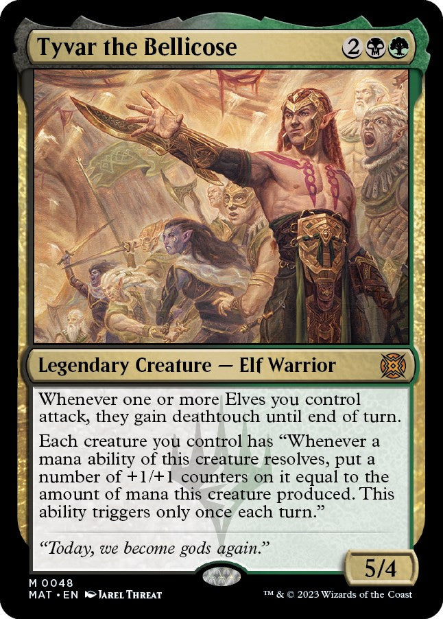 Tyvar the Bellicose [MAT - 48]
