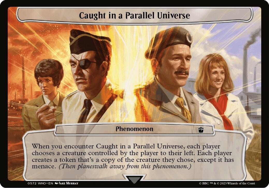 Caught in a Parallel Universe [WHO - 572]