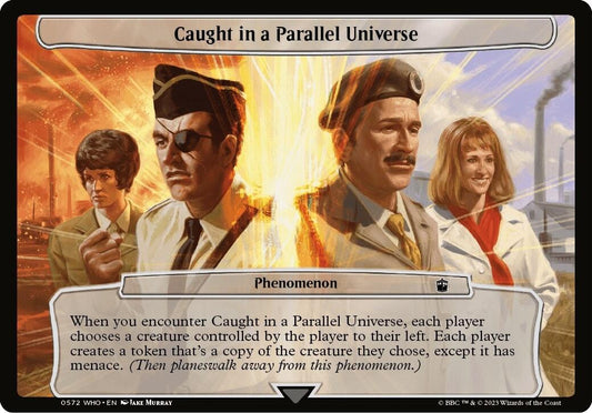 Caught in a Parallel Universe [WHO - 572]