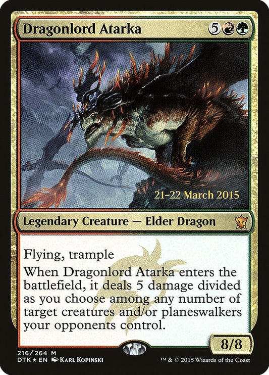 Dragonlord Atarka [PRE - 216]